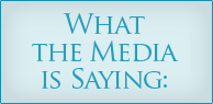 What the Media is Saying
